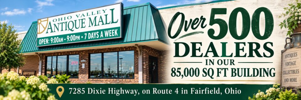 Ohio_Valley_Antique_Mall_500_Dealers_Address_Banner